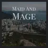 Various Artists - Maid and Mage