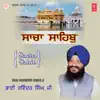Bhai Ravinder Singh - Sacha Sahib